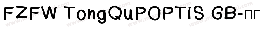 FZFW TongQuPOPTiS GB字体转换
